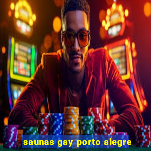 saunas gay porto alegre